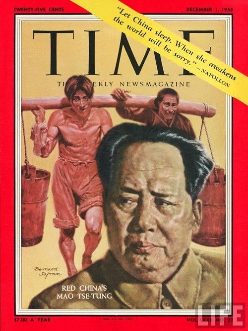 Time Magazine – December 1, 1958 – “Let China sleep. When she awakens, the world will be sorry. — Napoleon”